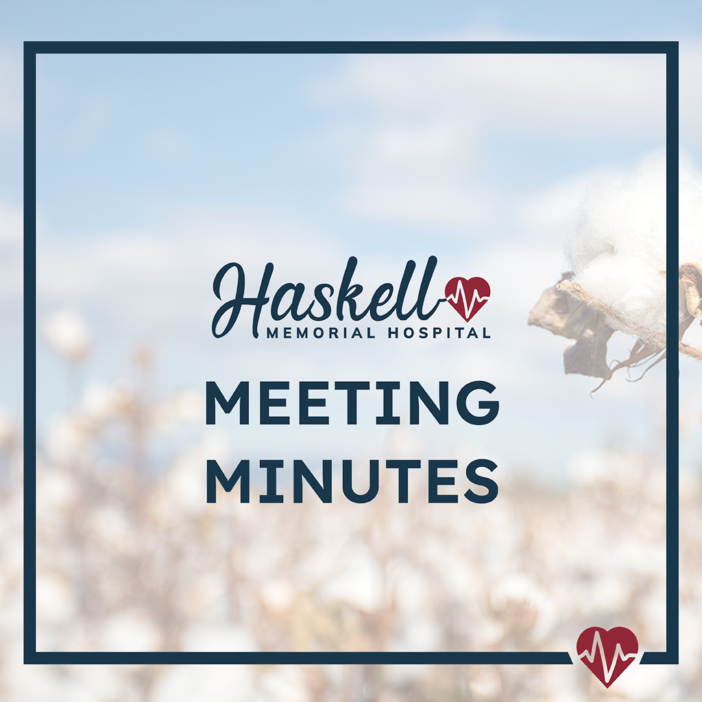Haskell Memorial Hospital meeting minutes graphic